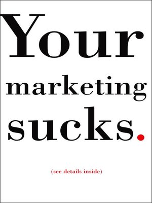 cover image of Your Marketing Sucks
